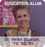 Helen Stuetzel, Education Alum