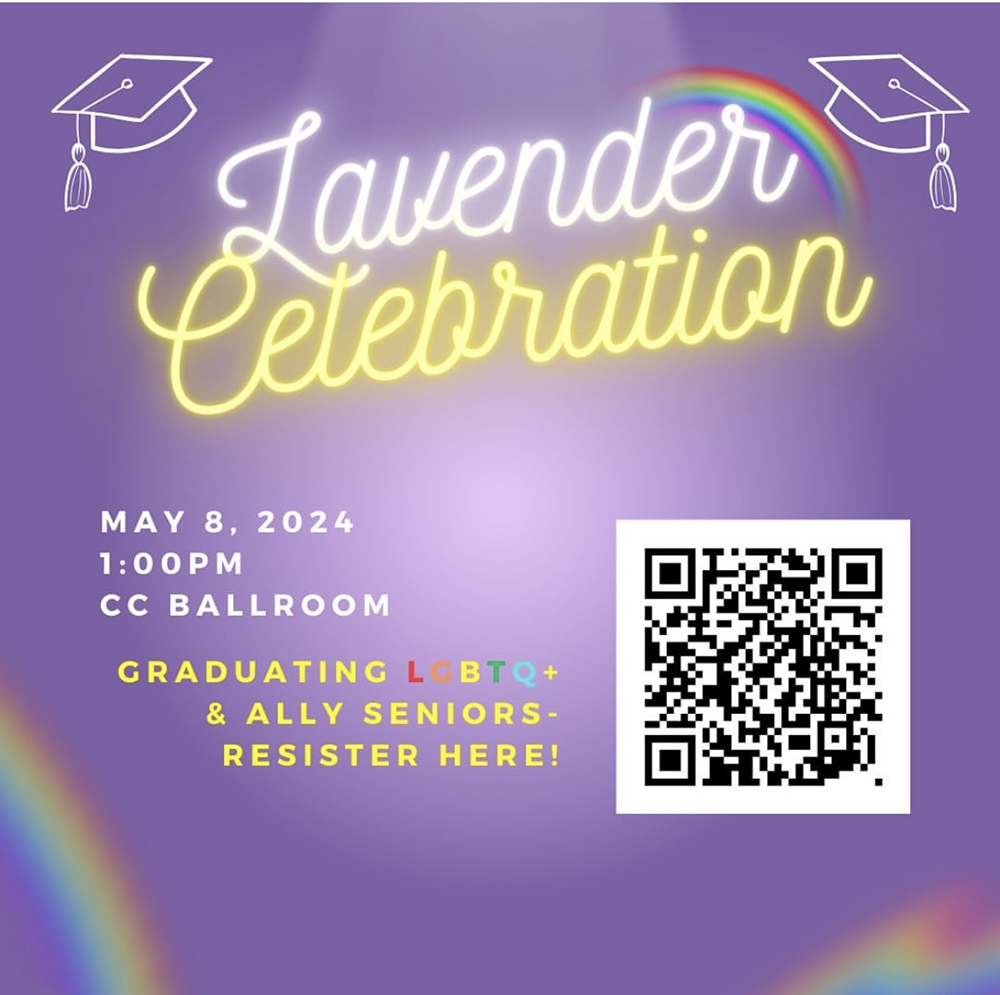 Lavender Celebration taking place on May 8th 2024, at 1pm at the Campus Center Ballroom