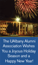 The UAlbany Alumni Association Wishes You a Joyous Holiday Season and a Happy New Year!