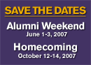 Save the Dates: Alumni Weekend 07, June 1-3; Homecoming '07, October 12-14