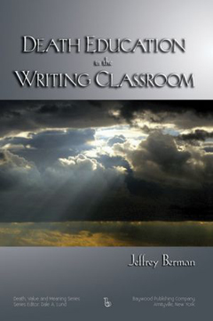 Cover of Jeff Berman's lastest book, Death Education in the Writing Classroom.