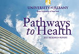 Pathways to Health University at Albany 2017 Research Report