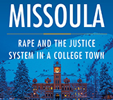 Book cover for Missoula: Rape and the Justice System in a College Town