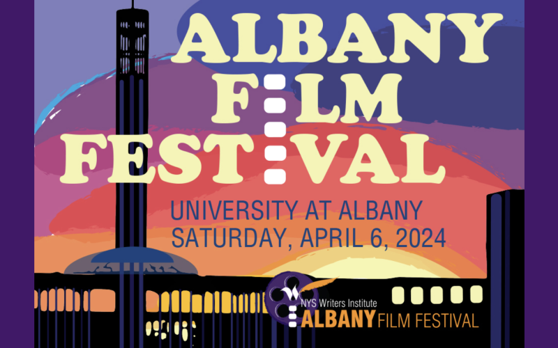 Poster features colorful print of UAlbany campus with the words "Albany Film Festival University at Albany Saturday, April 6, 2024 NYS Writers Institute Albany Film Festival"