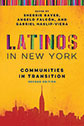 Latinos in New York Communities in Transition book cover