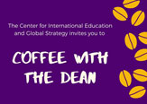Invitation to Coffee with the Dean