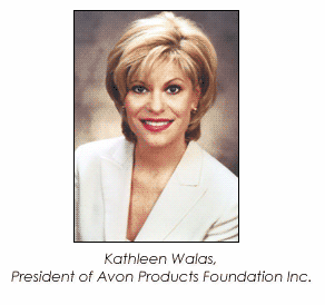 Kathleen Walas, president of Avon Products Foundation, Inc.