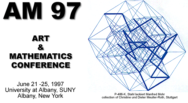 [Image] AM 97 -- Art and Mathematics Conference