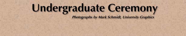 Undergraduate Ceremony