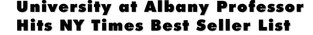 University at Albany Professor Hits New York Times Best Seller List