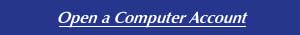 Opening a Computer Account
