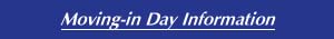 Moving-in Day Information