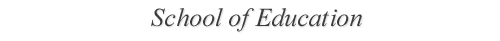 School of Education