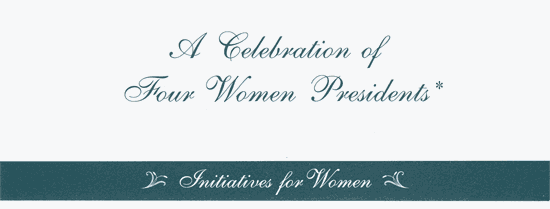 A Celebration of Four Women Presidents