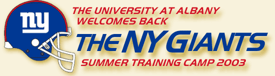 The University at Albany Welcomes Back the NY Giants Summer Training Camp 2003