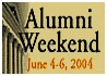 Alumni Weekend June 4-6, 2004