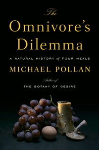 "The Omnivore's Dilemma: A Natural History of Four Meals" book jacket.