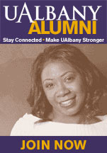 UAlbany Alumni, Stay Connected - Make UAlbany Stronger - Join Now!