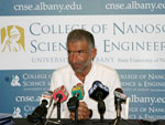 Dr. Alain E. Kaloyeros, CNSE Vice President and Chief Administrative Officer, speaks to the media about the location of International SEMATECH's headquarters at the�College of Nanoscale Science and Engineering