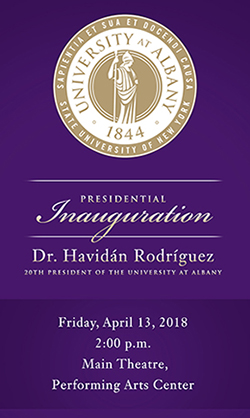 The Inaugural Invitiation for Havidán Rodríguez at UAlbany