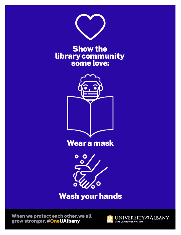Show the library community some love: wear a mask, wash your hands.