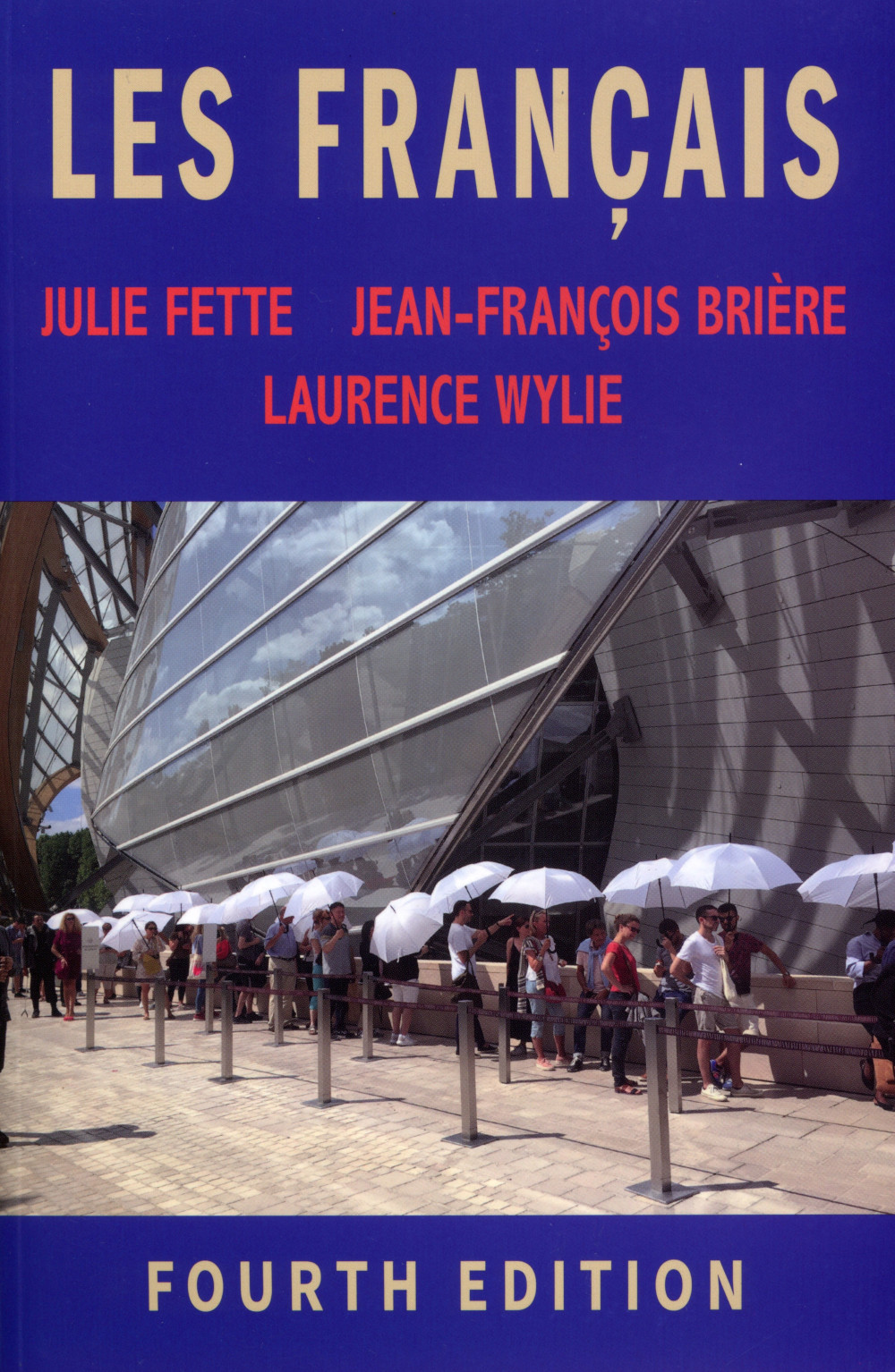 Les Français (Fourth Edition) Book Cover. People with white umbrellas waiting in line.