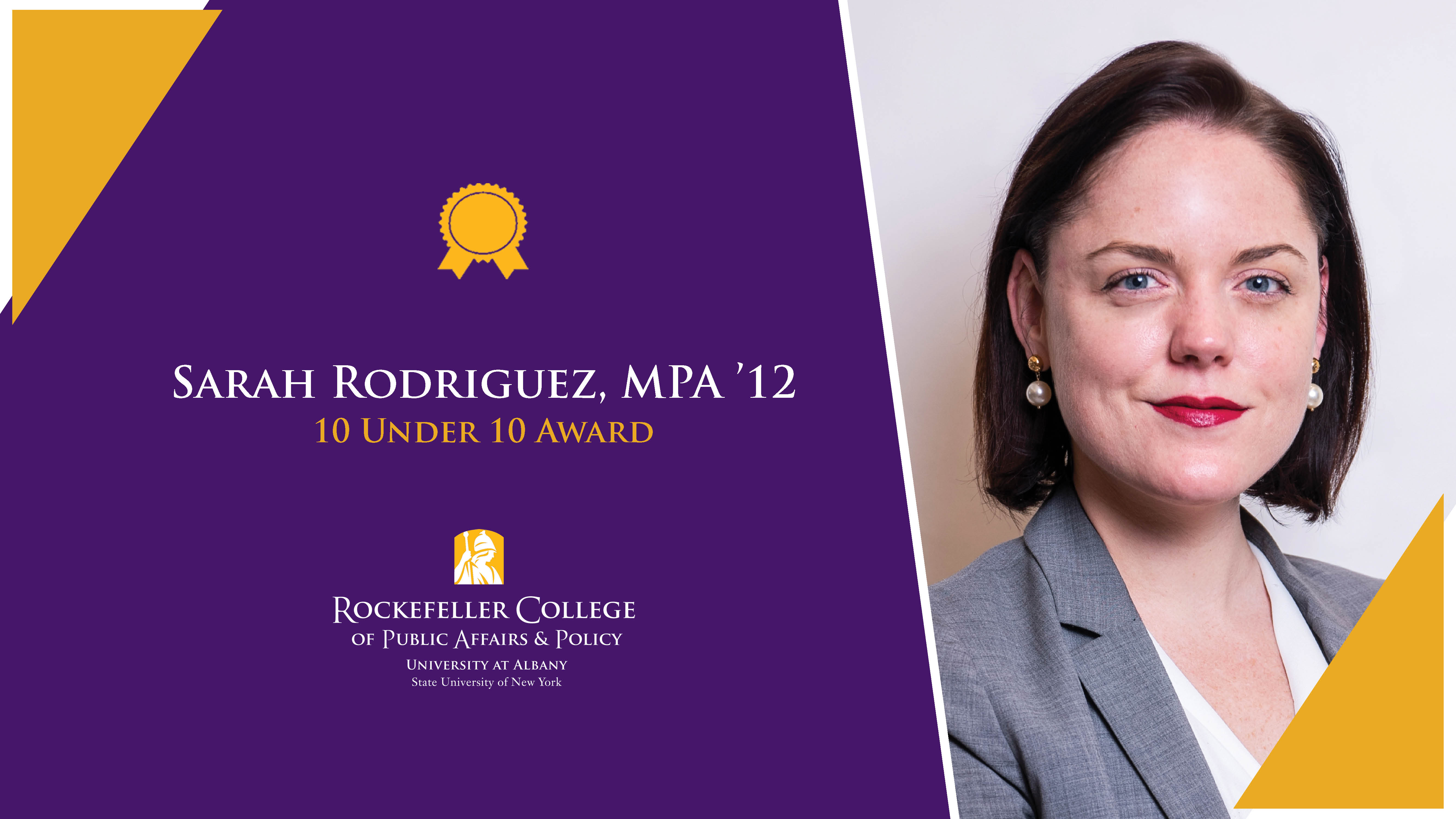 Sarah Rodriguez, MPA ’12	