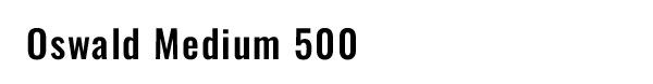 Sample of Oswald Medium 500