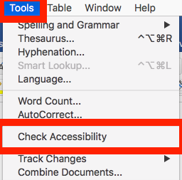Screenshot of a dropdown menu from Microsoft Word on a Macshowing options under the "Tools" tab. The menu includes text editing features like Spelling and Grammar, Thesaurus, Hyphenation, and highlights "Check Accessibility" with a red border.