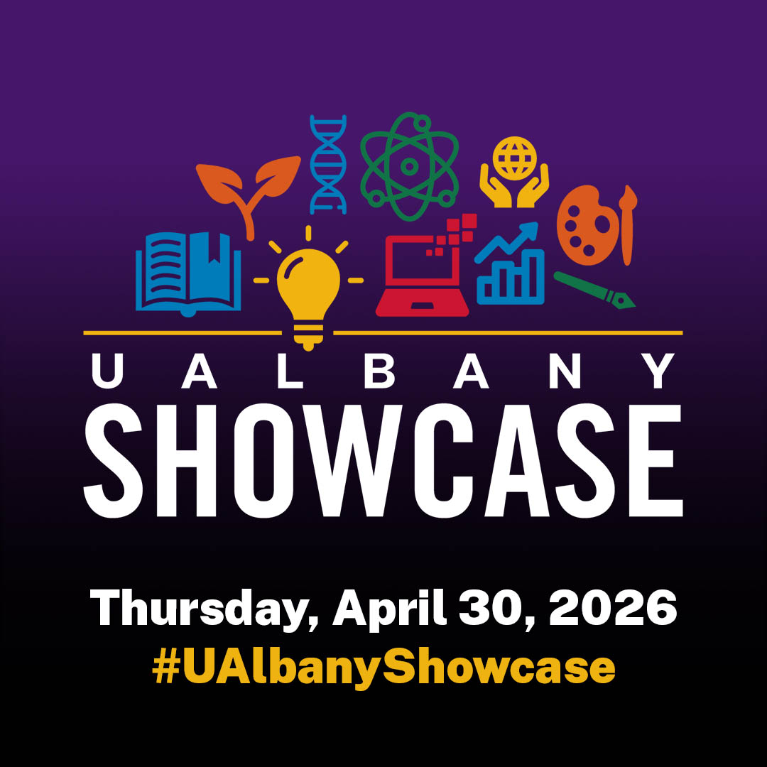 A square infographic advertising the UAlbany Showcase, with the event date Thursday, April 30, 2026, event logo and event hashtag #UAlbanyShowcase.
