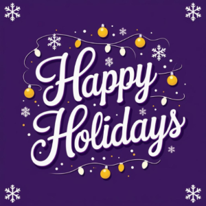 A purple square with gold ornaments, white snow flakes and the words, "Happy Holidays."