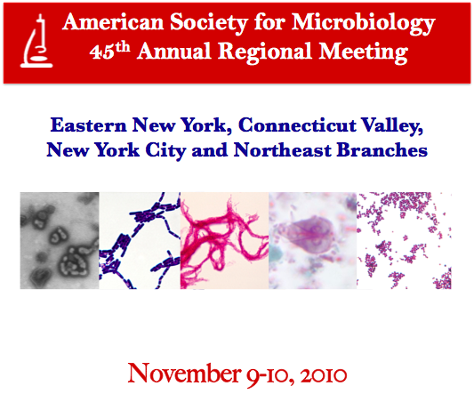 American Society for Microbiology 45th annual regional meeting nov 2010