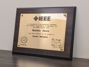 Prof. Aksoy IEEE Senior Member Plaque
