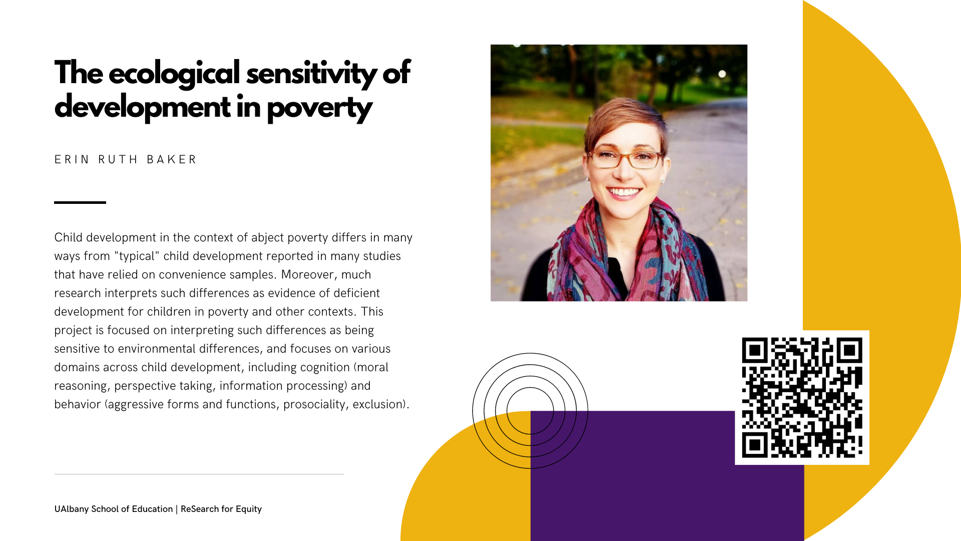 white slide with title and same text as caption, purple and yellow shapes to the right, photo of smiling Erin Baker outside on the street with glasses and colorful scarf, QR code