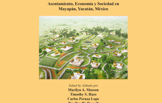 Settlement, Economy, and Society in Mayapan, Yucatan, Mexico