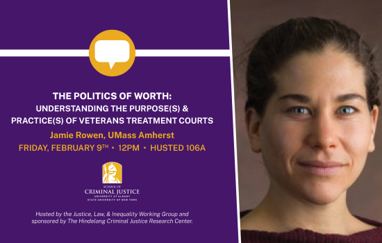 The Politics of Worth: Understanding the Purpose(s) and Practice(s) of Veterans Treatment Courts