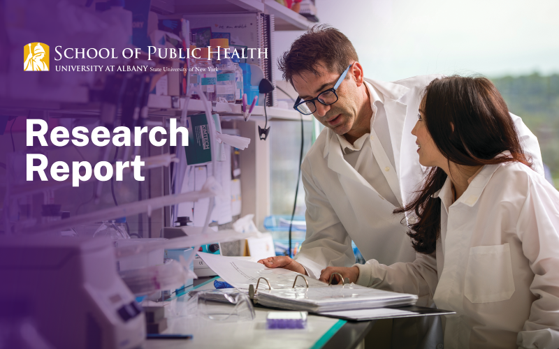 School of Public Health logo; Title- "Research Report"; Image of two scientists reading out of a binder in a laboratory.