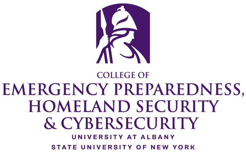 College of Emergency Preparedness, Homeland Security & Security University at Albany State University of New York