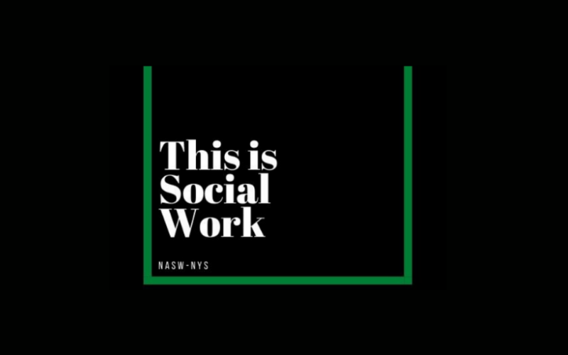 This Is Social Work NASW-NYS