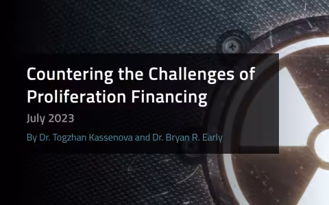 Countering the Challenges of Proliferation Financing