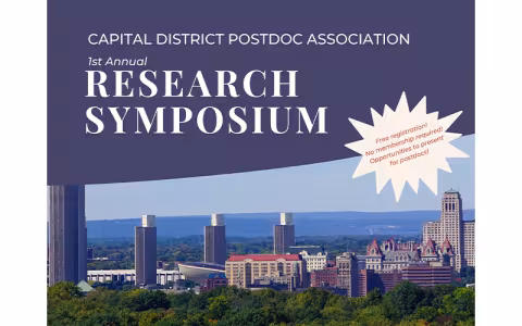 The Albany skyline with a white text on a slate blue background that reads, "Capital District Postdoc Association/ 1st Annual/ Research Symposium." A white callout with red text reads, "Free Registration! No membership required! Opportunities to present for postdocs!"