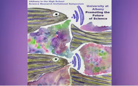 Illustration of two fish, text reads "UAlbany in the High School, Science Research Invitational Synospium: Promoting the future of science."