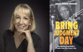 Side by side photos of a woman with short blonde hair smiling for a portrait and a book jacket featuring a guitar player that reads "Bring Judgment Day Reclaiming Lead Belly's Truths from Jim Crow's Lies"