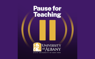Purple and gold logo says "Pause for Teaching University at Albany" 