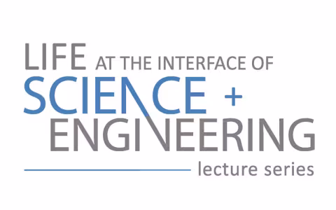 A white logo with gray and white text that reads Life at the Interface of Science and Engineering.