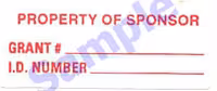A sample of research sponsor tag. This tag is white, with red lettering. The tag says, "Property of Sponsor," with areas to write the grant number and ID number.