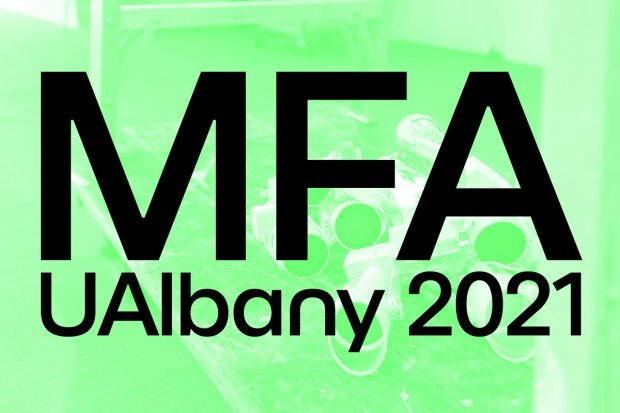 MFA Exhibition UAlbany 2021