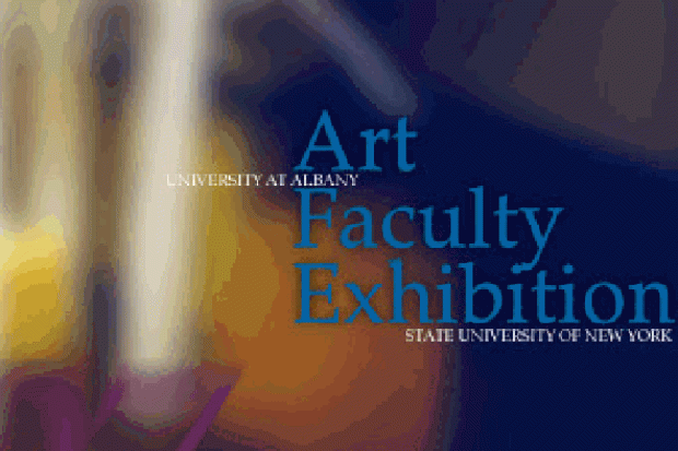 The University at Albany Art Department Faculty Exhibition