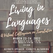 Living in Languages - A virtual colloquium on translation, March 23-24, 2022. Keynote Speaker: Jeanette Altarriba.