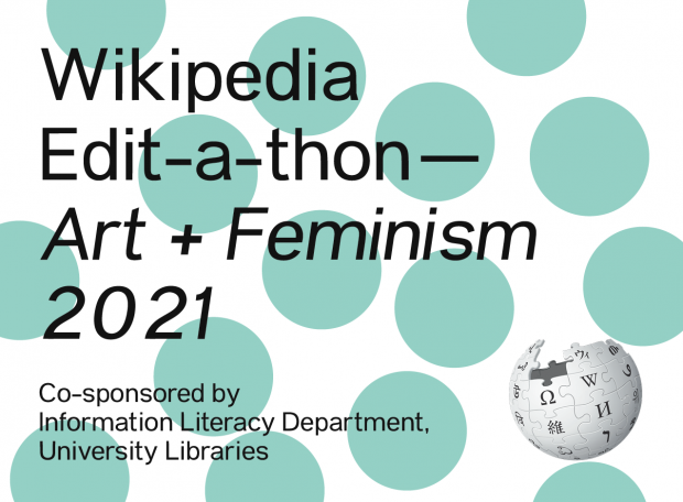 Wikipedia Edit-a-thon — Art + Feminism 2021